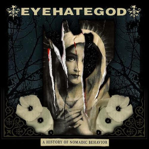 Eyehategod - A History of Nomadic Behavior LP+CD & Poster