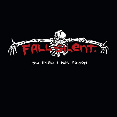 Fall Silent ‎– You Knew I Was Poison LP