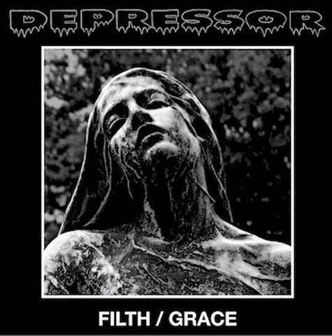 Depressor ‎– Filth / Grace LP