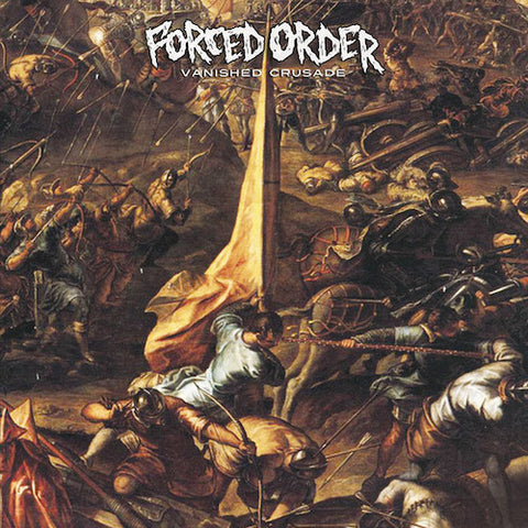 Forced Order ‎– Vanished Crusade LP