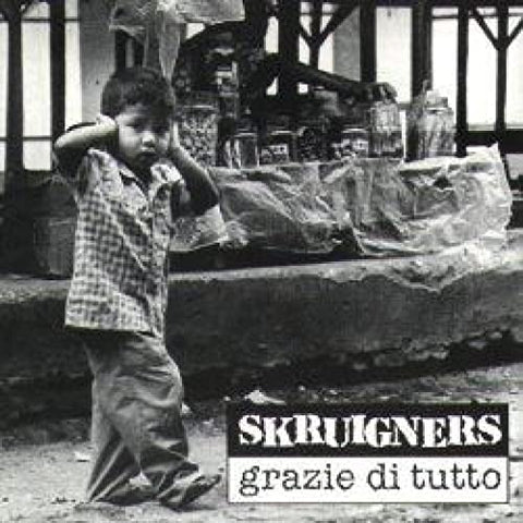 Skruigners ‎– Grazie Di Tutto LP