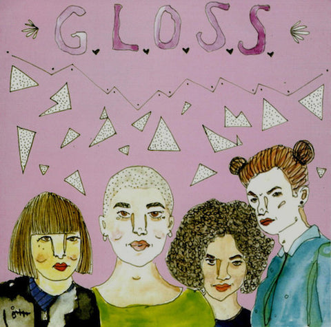 G.L.O.S.S. ‎– Girls Living Outside Society's Shit 7"