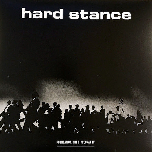 Hard Stance ‎– Foundation: The Discography LP