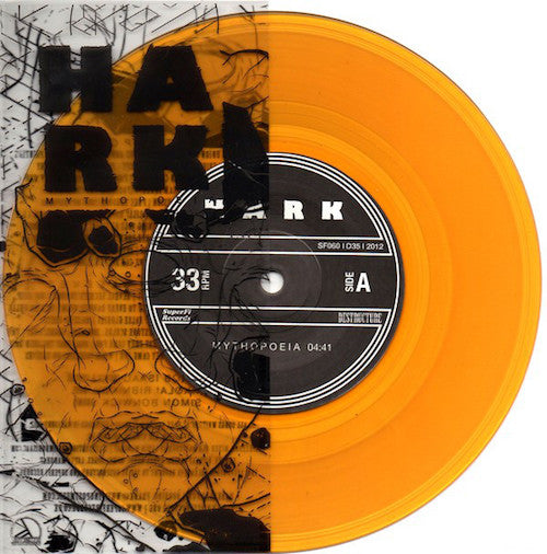 Hark ‎– Mythopoeia 7" (Orange Vinyl) - Grindpromotion Records