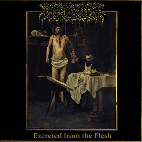 Hyperdontia – Excreted From The Flesh 7"