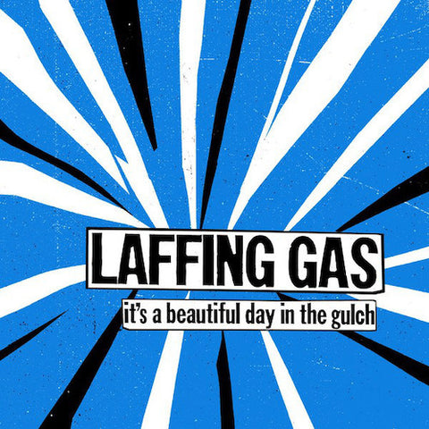 Laffing Gas ‎– It's A Beautiful Day In The Gulch LP