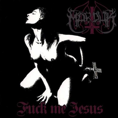Marduk – Fuck Me Jesus LP
