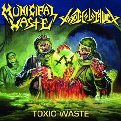 Municipal Waste / Toxic Holocaust ‎– Toxic Waste LP - Grindpromotion Records