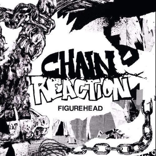 Chain Reaction – Figurehead LP