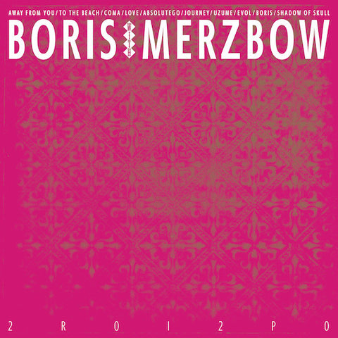 Boris With Merzbow - 2R0I2P0 2XLP