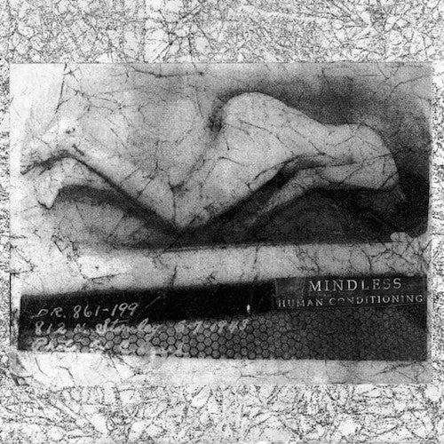 Mindless – Human Conditioning 7" - Grindpromotion Records