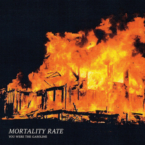Mortality Rate ‎– You Were the Gasoline 7" - Grindpromotion Records