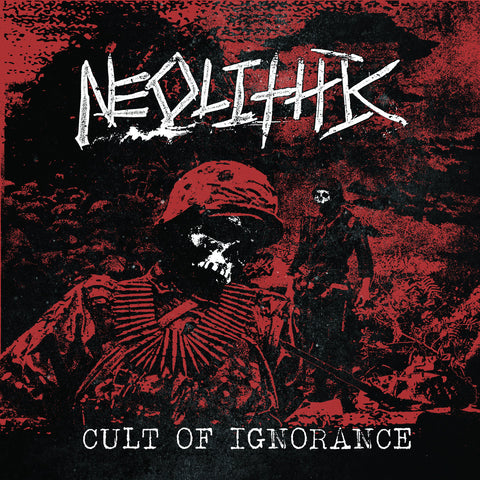 Neolitic - Cult Of Ignorance 7"