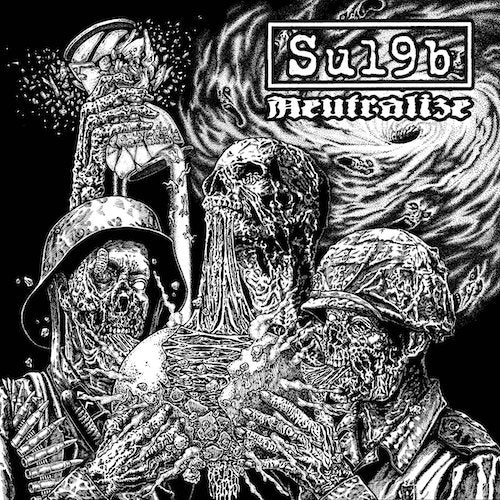Su19b - Neutralize LP - Grindpromotion Records