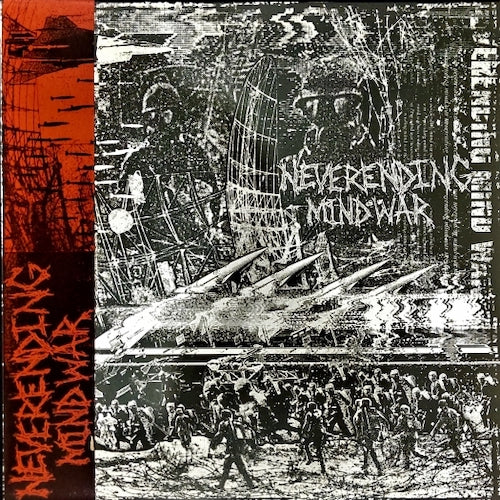 Neverending Mind War - Demo I And Demo II