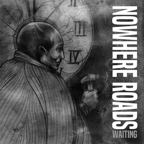 Nowhere Roads - Waiting 7" Flexi - Grindpromotion Records