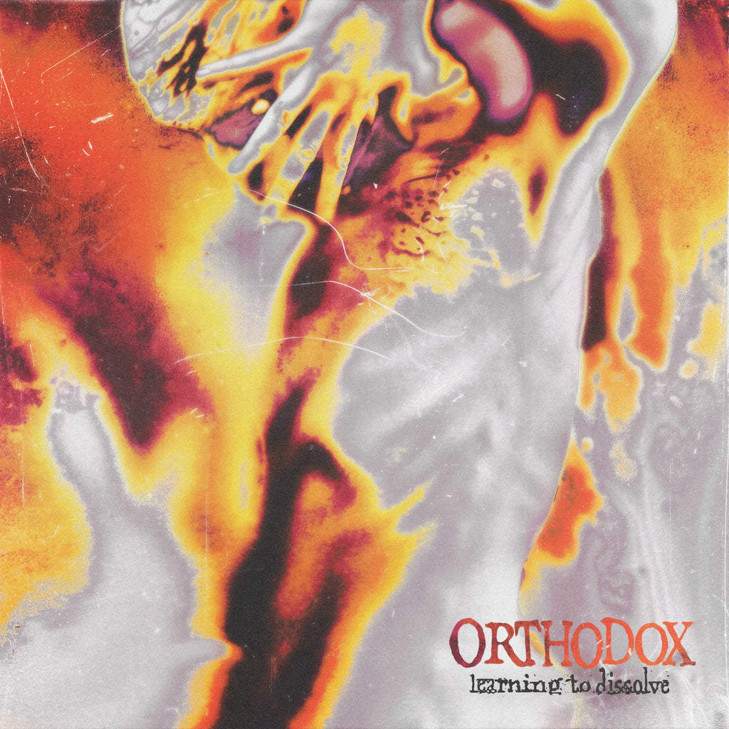 Orthodox - Learning To Dissolve  LP