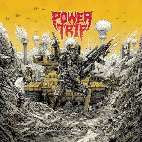 Power Trip ‎– Opening Fire: 2008-2014 LP - Grindpromotion Records