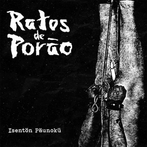 Ratos De Porão – Isentön Päunokü 10"