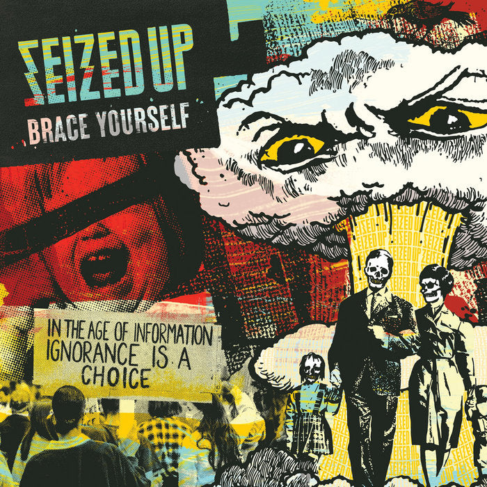 Seized Up – Brace Yourself LP