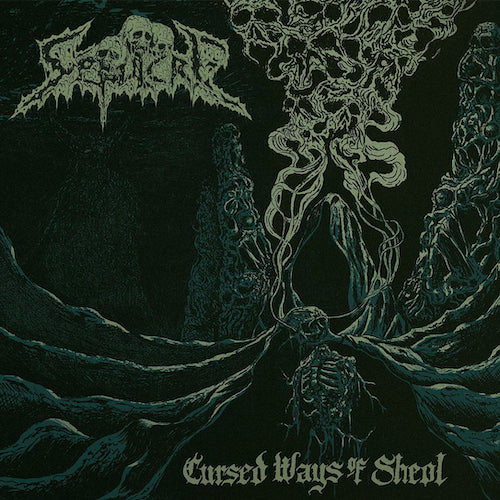 Sépulcre - Cursed Ways of Sheol LP