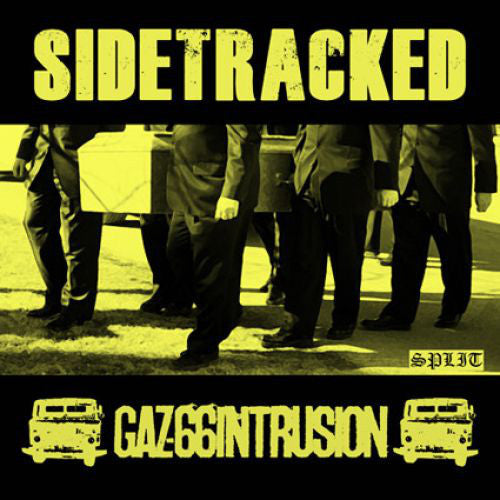 Sidetracked / Gaz-66 Intrusion - Sidetracked / Gaz-66 Intrusion 7" - Grindpromotion Records