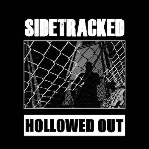 Sidetracked - Hollowed Out LP - Grindpromotion Records