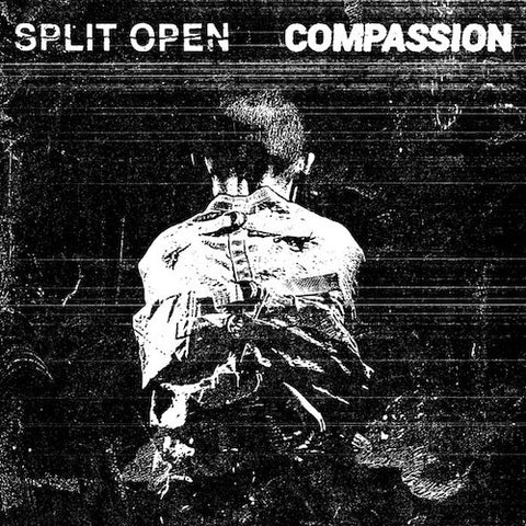 Split Open / Compassion - Split Open / Compassion LP