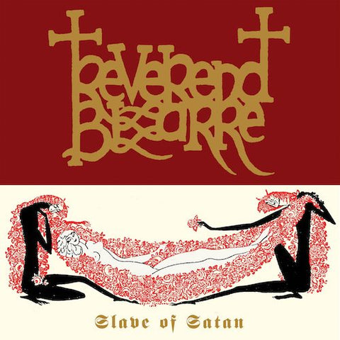 Reverend Bizarre ‎– Slave Of Satan LP