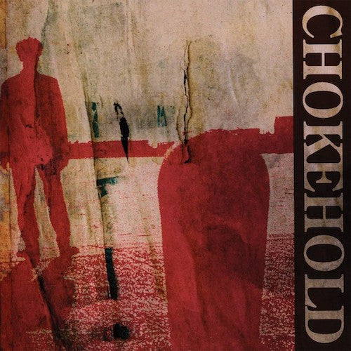 Chokehold ‎– Chokehold LP (Opaque Red Vinyl) - Grindpromotion Records