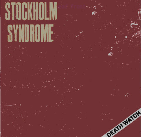 Stockholm Syndrome - Death Watch LP