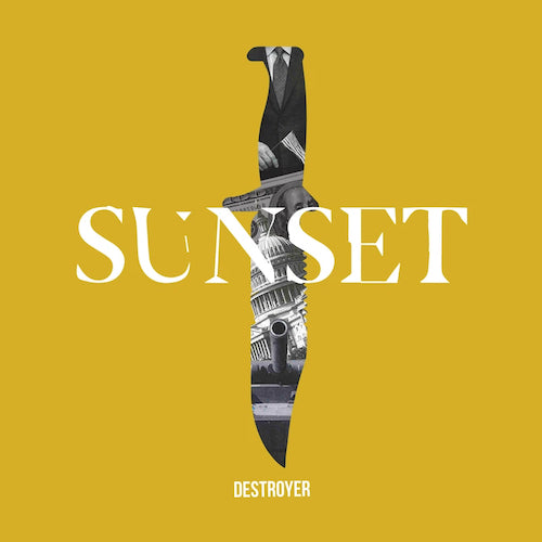 Sunset - Destroyer 7"