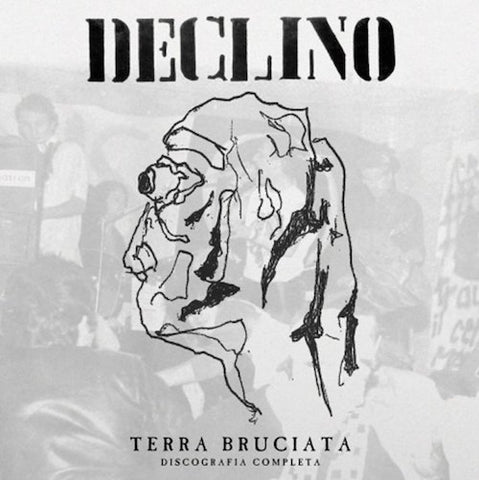Declino ‎– Terra Bruciata - Discografia Completa 2xLP