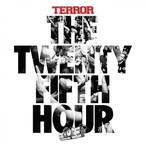 Terror  – The Twenty Fifth Hour LP