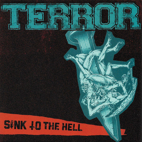 Terror ‎– Sink To The Hell 7”