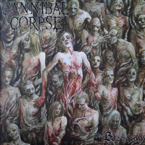 Cannibal Corpse ‎– The Bleeding LP (180g Vinyl) - Grindpromotion Records