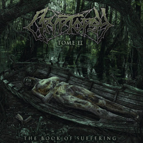Cryptopsy ‎– The Book Of Suffering: Tome II LP