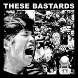 Hard Foul / These Bastards ‎– Hard Foul / These Bastards 7"