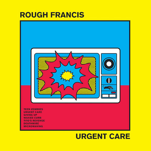 Rough Francis ‎– Urgent Care LP