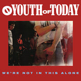 Youth Of Today ‎– We're Not In This Alone LP - Grindpromotion Records
