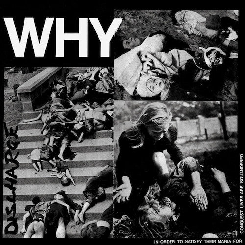 Discharge ‎– Why LP - Grindpromotion Records