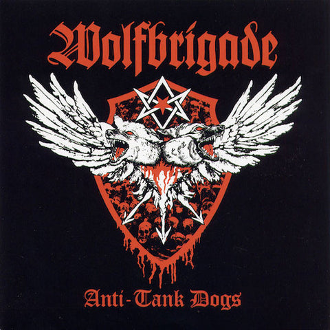 Wolfbrigade ‎– Anti-Tank Dogs 7"